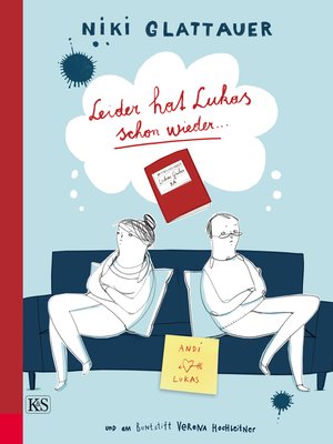 cover image of Leider hat Lukas schon wieder ...